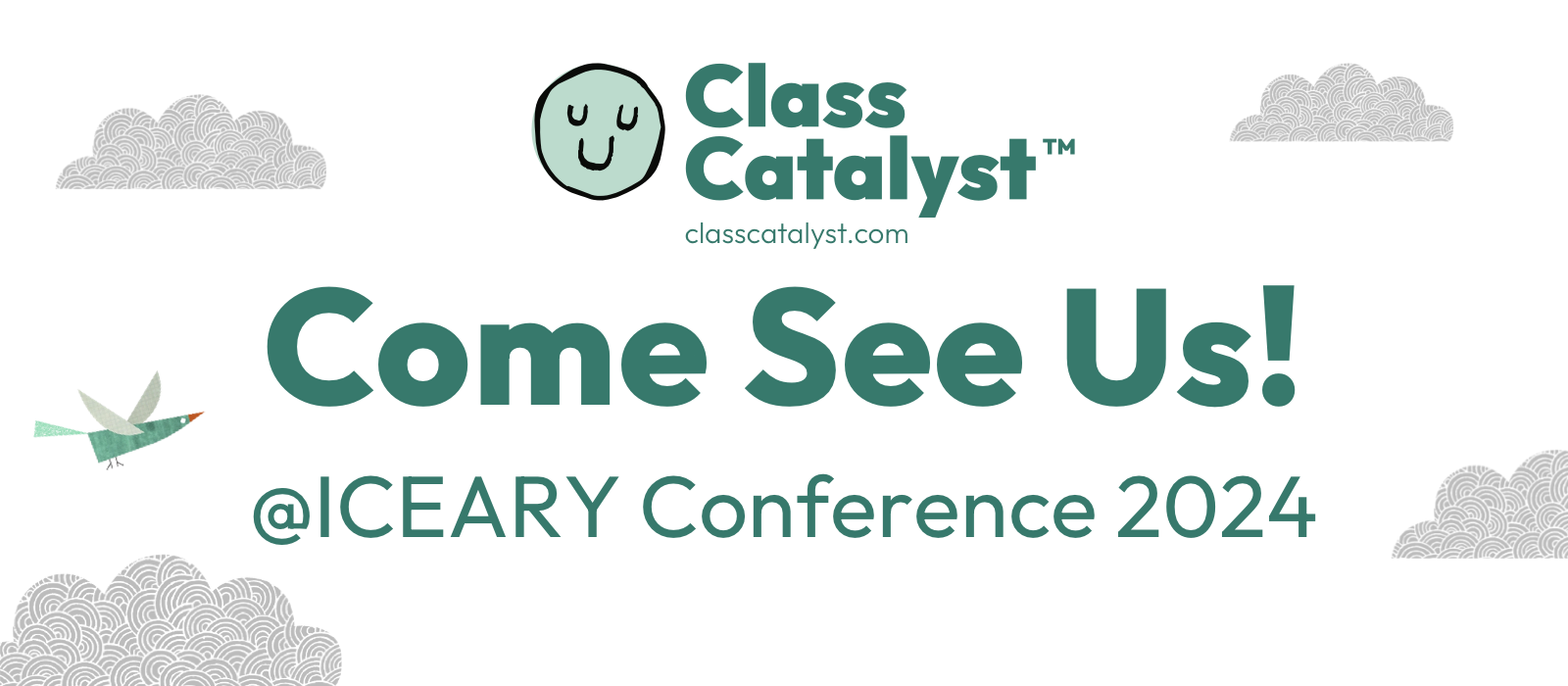 Class Catalyst is at ICEARY 2024