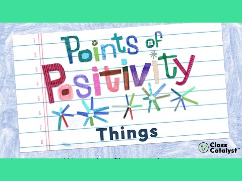 Points of Positivity: Things