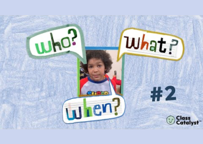 Who? What? When? #2