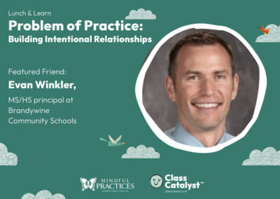 Lunch & Learn: Building Relationships with Evan Winkler
